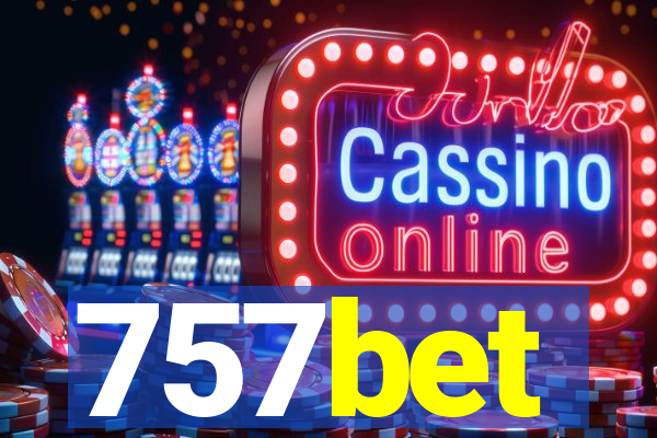 757bet
