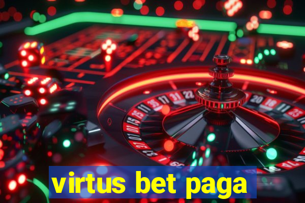 virtus bet paga