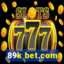 89k bet.com
