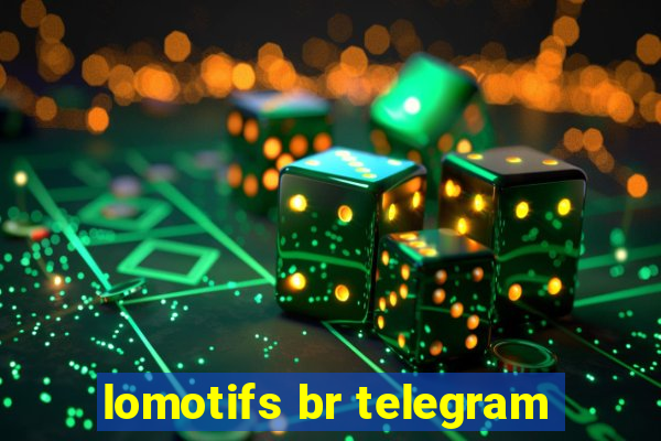 lomotifs br telegram
