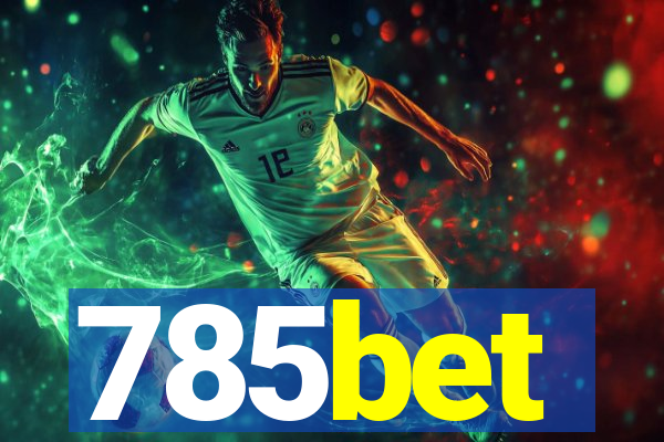 785bet