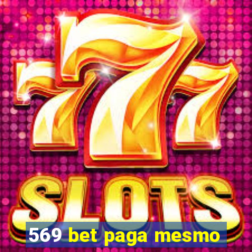569 bet paga mesmo