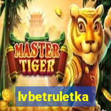 lvbetruletka