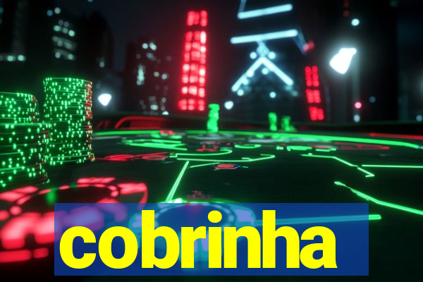 cobrinha