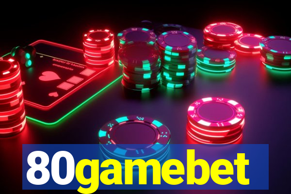80gamebet