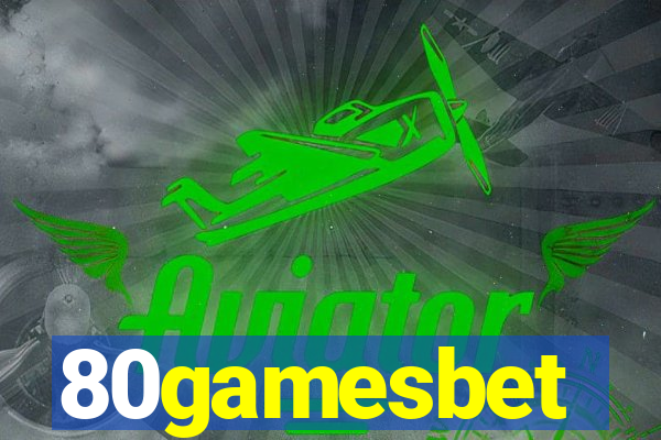 80gamesbet