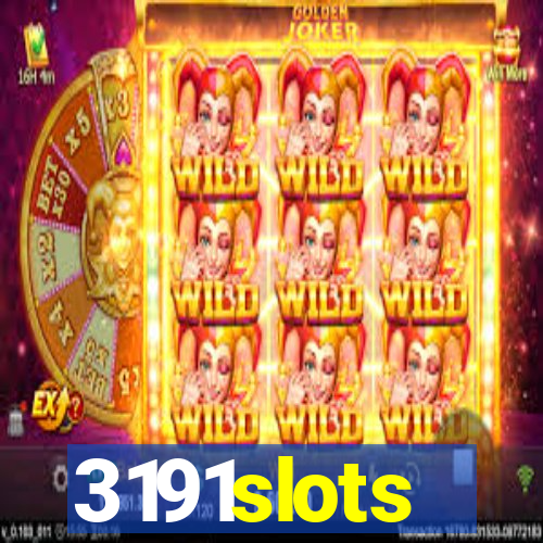 3191slots