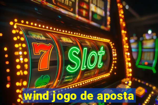 wind jogo de aposta