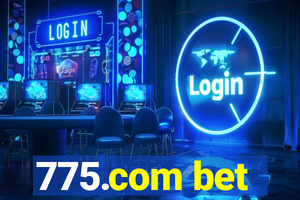 775.com bet