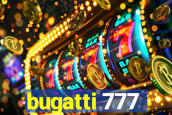 bugatti 777