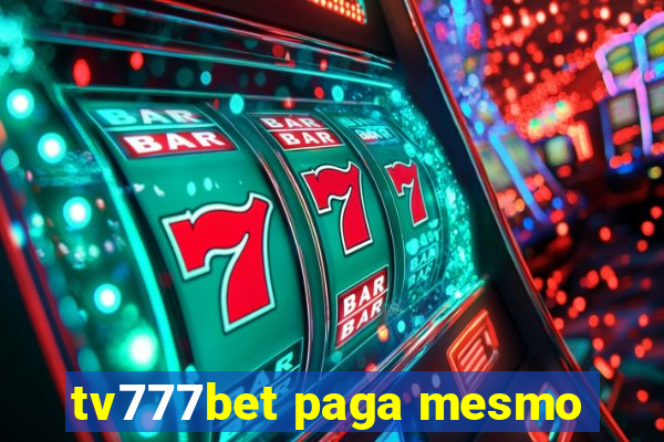 tv777bet paga mesmo