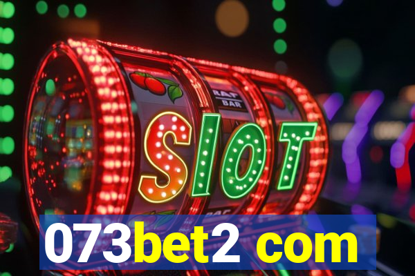 073bet2 com