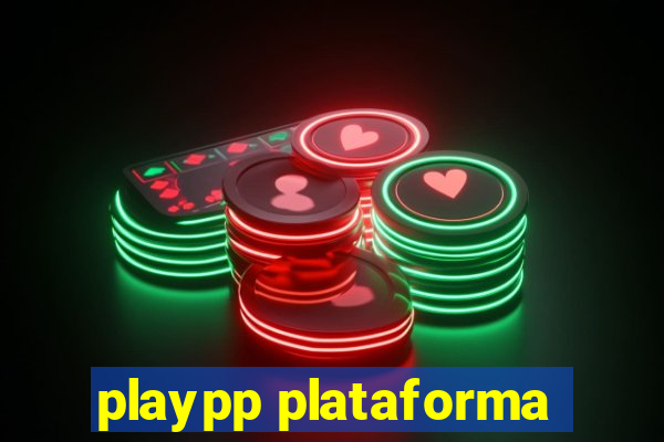 playpp plataforma
