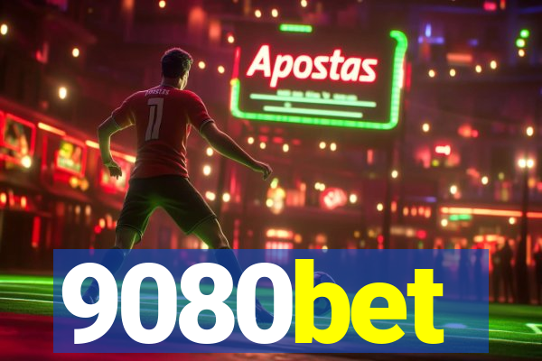 9080bet