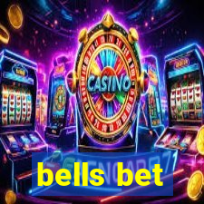 bells bet