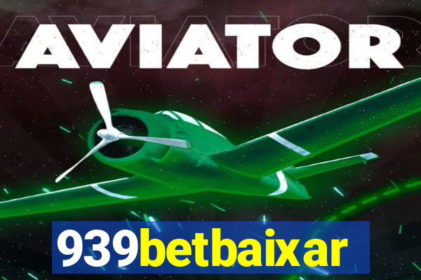 939betbaixar