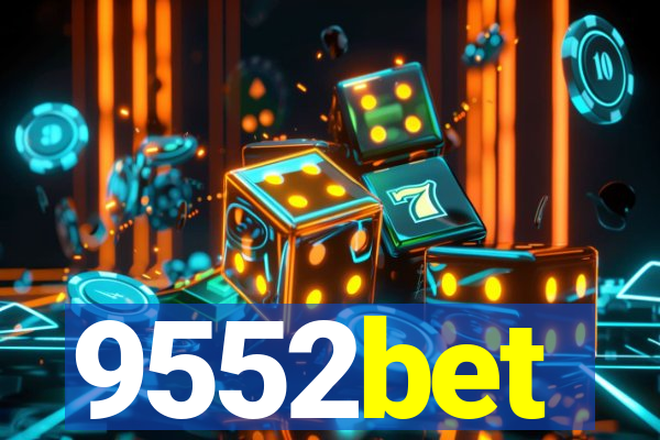 9552bet