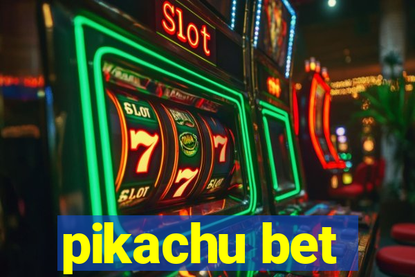 pikachu bet