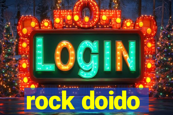 rock doido
