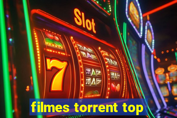 filmes torrent top
