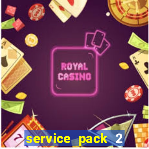 service pack 2 windows 7 64 bits download