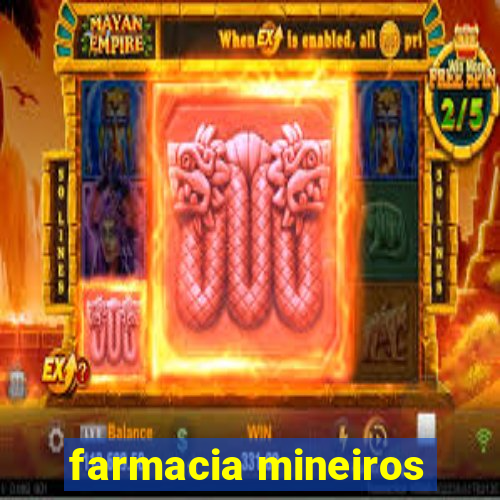 farmacia mineiros