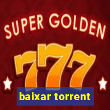 baixar torrent