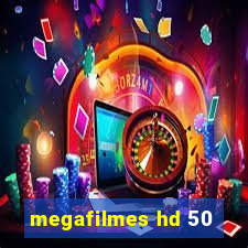 megafilmes hd 50