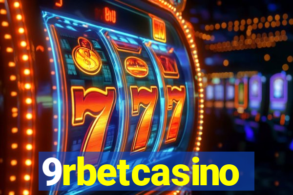 9rbetcasino