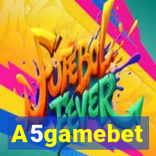 A5gamebet
