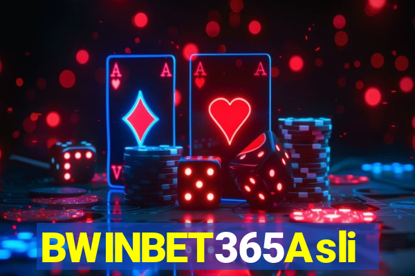 BWINBET365Asli