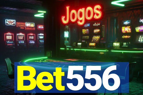 Bet556