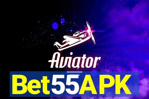 Bet55APK