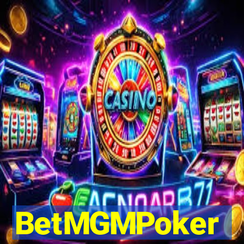 BetMGMPoker