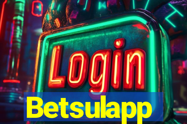 Betsulapp