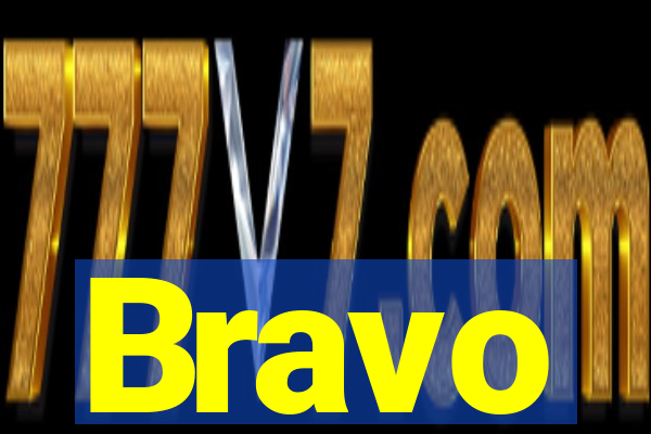 Bravo