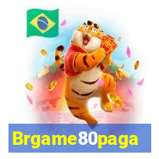 Brgame80paga