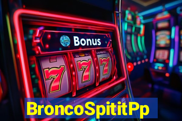 BroncoSpititPp
