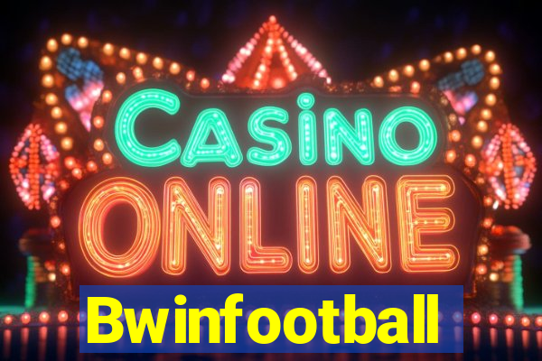 Bwinfootball