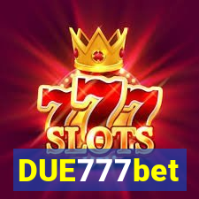 DUE777bet