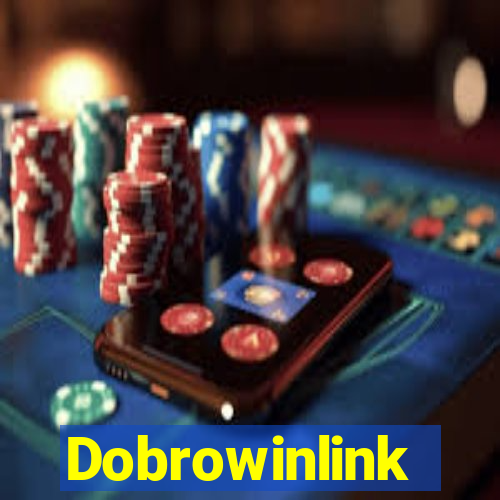 Dobrowinlink