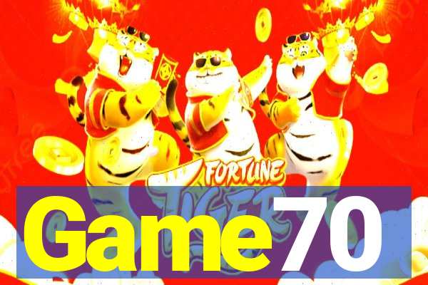 Game70