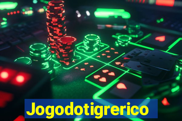 Jogodotigrerico