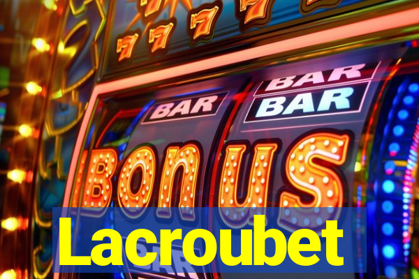 Lacroubet