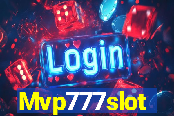 Mvp777slot