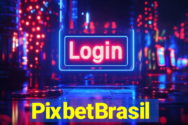 PixbetBrasil