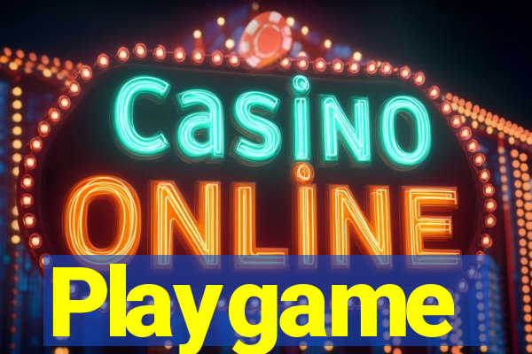 Playgame