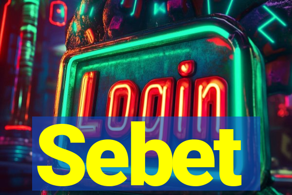 Sebet
