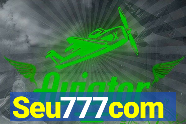Seu777com