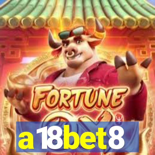 a18bet8